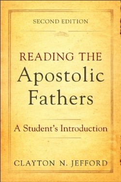 9780801048579 Reading The Apostolic Fathers