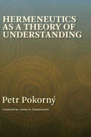 9780802827210 Hermeneutics As A Theory Of Understanding 1