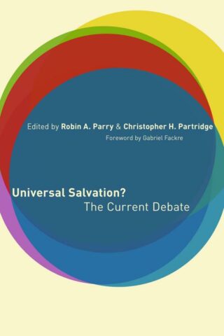 9780802827647 Universal Salvation : The Current Debate