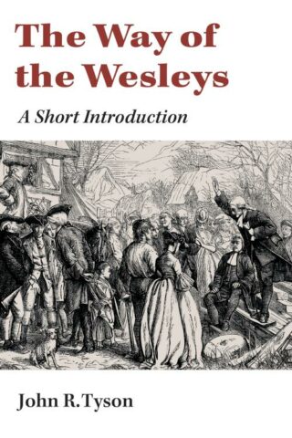 9780802869548 Way Of The Wesleys