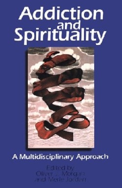 9780827200234 Addiction And Spirituality