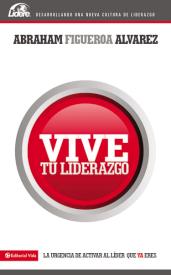 9780829759235 Vive Tu Liderazgo - (Spanish)