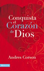 9780829763225 Conquista El Corazon De Dios - (Spanish)