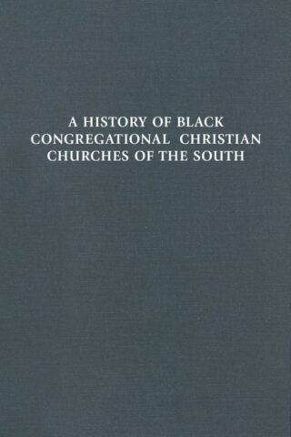 9780829818369 History Of Black Congregational Christian Churches Of The South