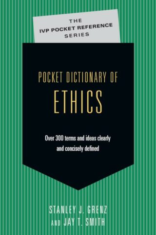 9780830814688 Pocket Dictionary Of Ethics