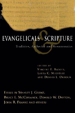 9780830827756 Evangelicals And Scripture