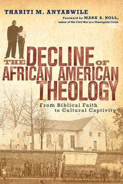 9780830828272 Decline Of African American Theology