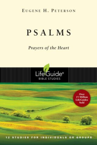 9780830830343 Psalms : Prayers Of The Heart (Student/Study Guide)