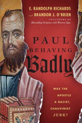 9780830844722 Paul Behaving Badly