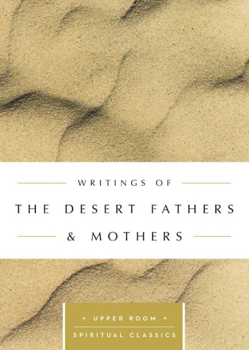 9780835816472 Writings Of The Desert Fathers And Mothers