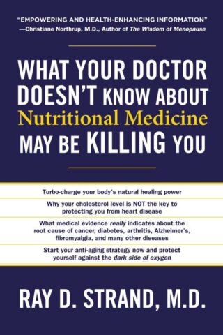 9780849921964 What Your Doctor Doesnt Know About Nutritional Medicine May Be Killing You