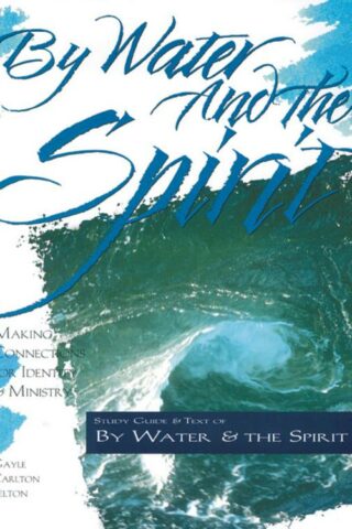 9780881772012 By Water And The Spirit
