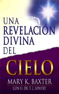 9780883685723 Revelacion Divina Del Cielo - (Spanish)