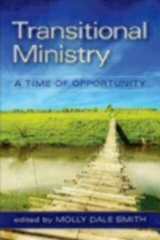 9780898696226 Transitional Ministry : A Time Of Opportunity