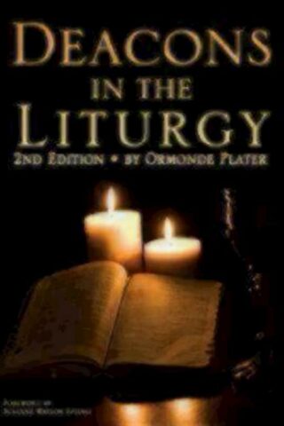 9780898696349 Deacons In The Liturgy (Revised)