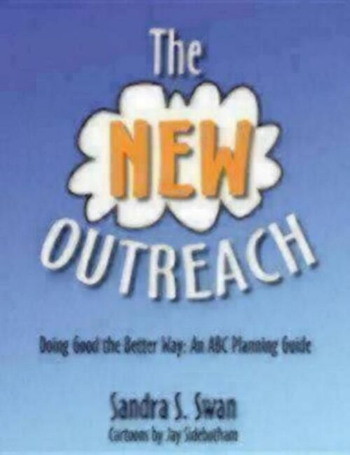 9780898696448 NEW Outreach : Doing Good The Better Way