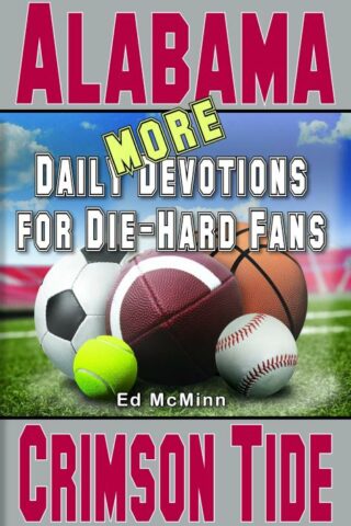 9780990488286 More Daily Devotions For Die-Hard Fans Alabama Crimson Tide