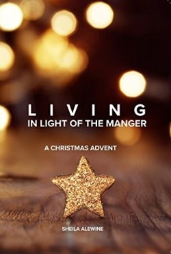 9780999131817 Living In Light Of The Manger