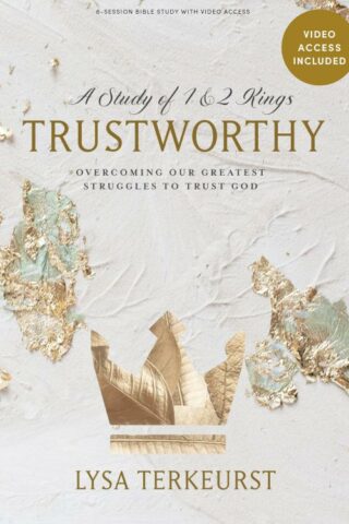 9781087778747 Trustworthy Bible Study Book With Video Access (Student/Study Guide)