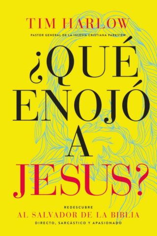 9781418599591 Que Enojo A Jesus - (Spanish)