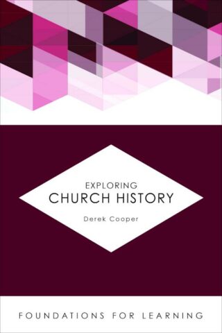 9781451488906 Exploring Church History