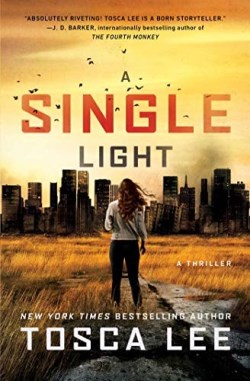 9781501169083 Single Light : A Thriller