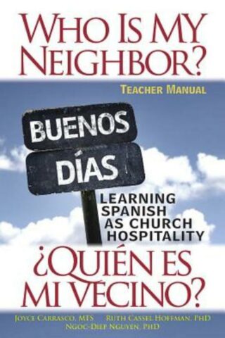 9781501803673 Who Is My Neighbor Teacher Manual (Teacher's Guide)