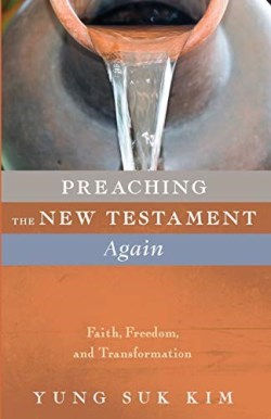 9781532652509 Preaching The New Testament Again