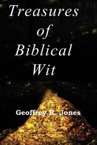 9781581580358 Treasures Of Biblical Wit