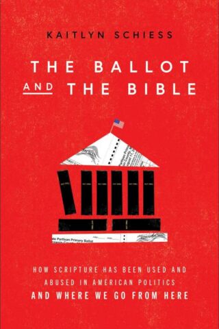 9781587436086 Ballot And The Bible