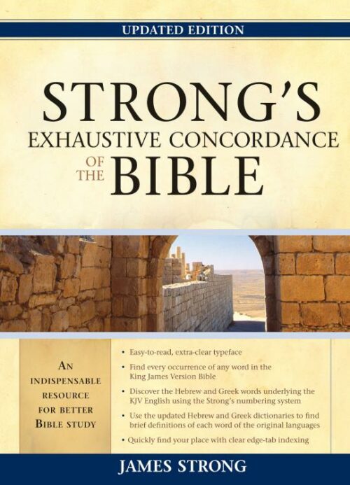 9781598563788 Strongs Exhaustive Concordance To The Bible Updated Edition