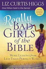 9781601428615 Really Bad Girls Of The Bible