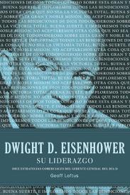 9781602557994 Dwight D Eisenhower Su Lideraz - (Spanish)