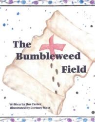 9781612150376 Bumbleweed Field