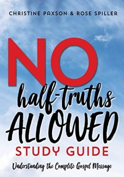 9781620209615 No Half Truths Allowed Study Guide (Student/Study Guide)