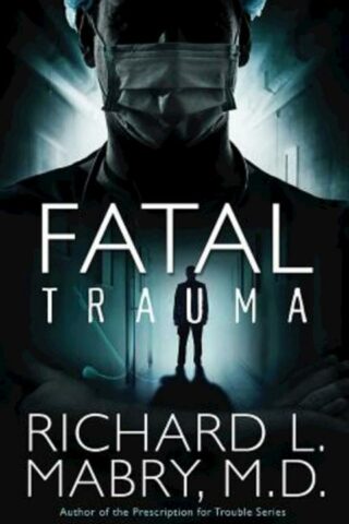 9781630881160 Fatal Trauma