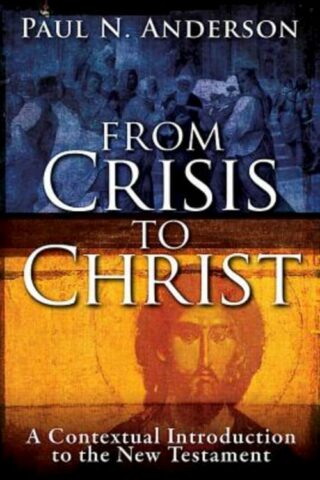 9781630885823 From Crisis To Christ