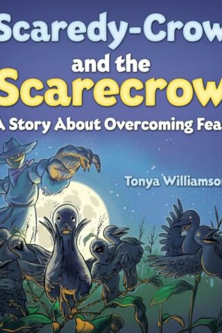 9781632326225 Scaredy Crow And The Scarecrow