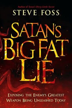 9781636411224 Satans Big Fat Lie