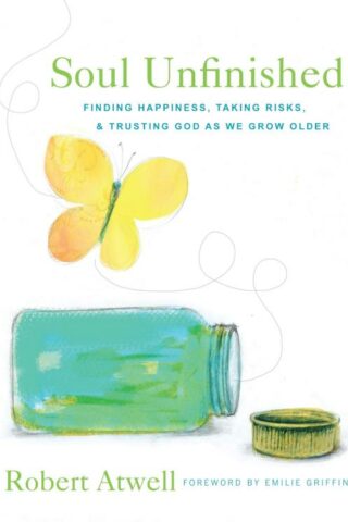 9781640601864 Soul Unfinished : Finding Happiness