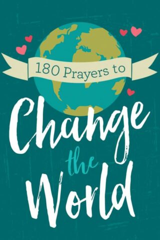 9781643520155 180 Prayers To Change The World For Adults