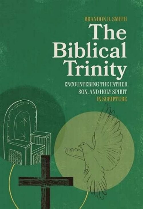 9781683596974 Biblical Trinity : Encountering The Father