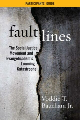 9781684514595 Fault Lines Participants Guide (Student/Study Guide)