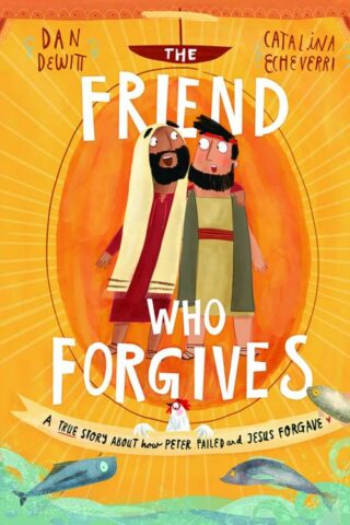 9781784983024 Friend Who Forgives