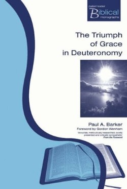 9781842272268 Triumph Of Grace In Deuteronomy