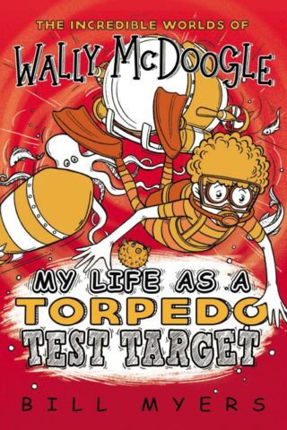 9780785232452 My Life As A Torpedo Test Target