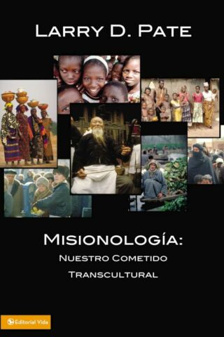 9780829704709 Misionologia - (Spanish)