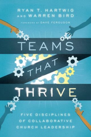 9780830841196 Teams That Thrive