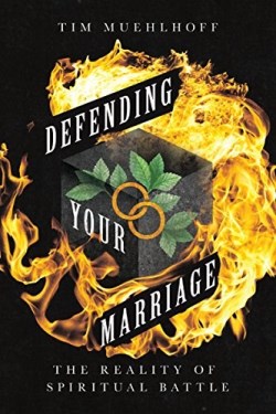 9780830845507 Defending Your Marriage