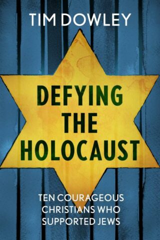 9780281083626 Defying The Holocaust